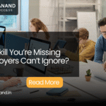 What’s the One Skill You’re Missing That Employers Can’t Ignore?